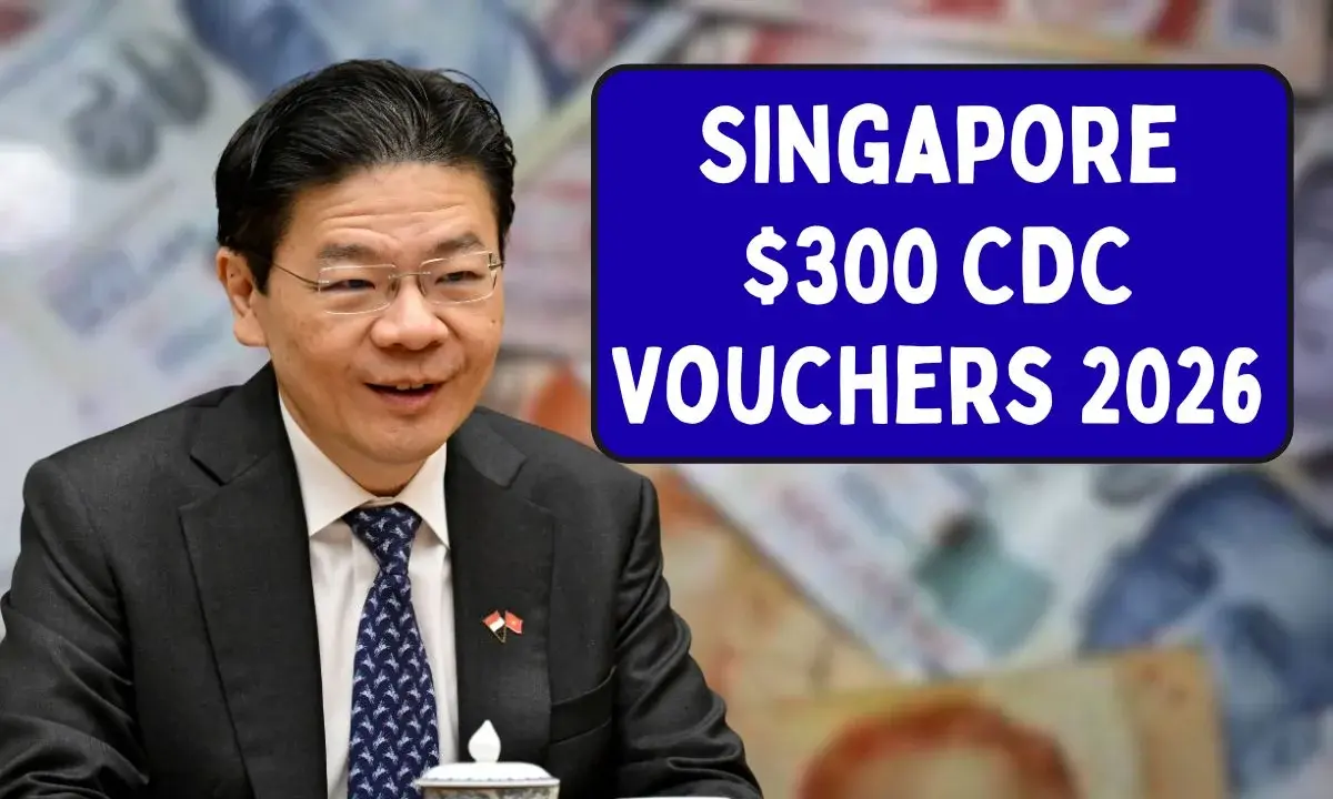 Singapore $300 CDC Vouchers 2026